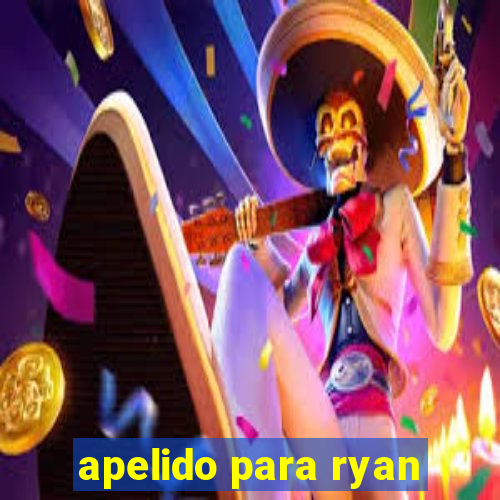 apelido para ryan